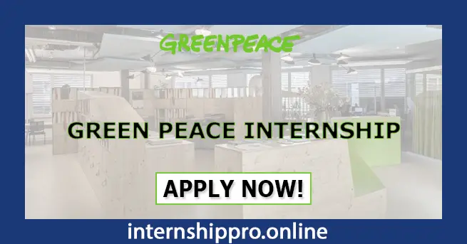 Green Peace Internship
