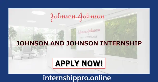 Johnson and Johnson Internship
