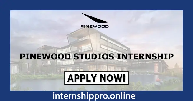 Pinewood Studios Internship