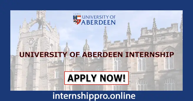 University of Aberdeen Internship