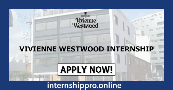 Vivienne Westwood Internship