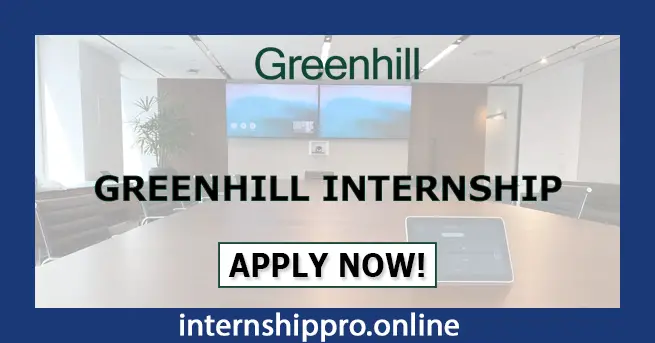 Greenhill Internship