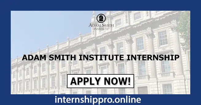 Adam Smith Institute Internship