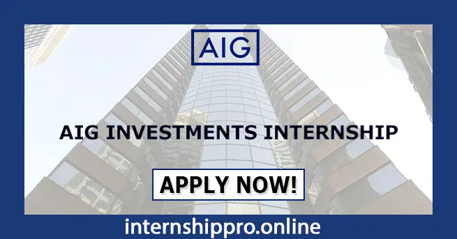 AIG Investments Internship