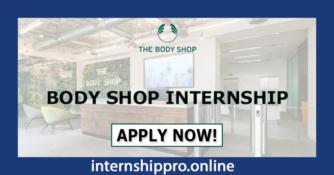 Body Shop Internship