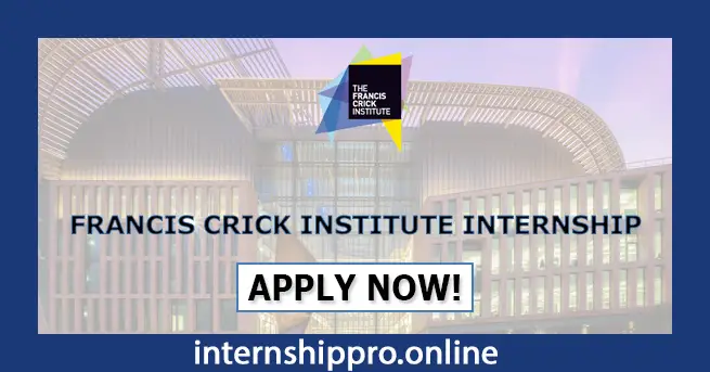 Francis Crick Institute internship