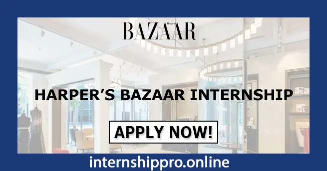 Harper’s Bazaar Internship